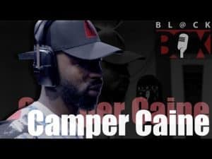 Camper Caine | BL@CKBOX S13 Ep. 51