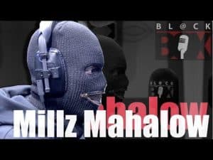 Millz Mahalow | BL@CKBOX S13 Ep. 74