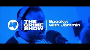 The Grime Show: Spooky with Jammin
