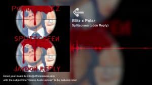 Ozone Audio: Blitz x Polar – Splitscreen (Jdon Reply)