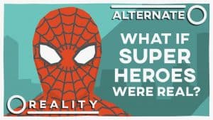 What If Superheroes Were Real? | Alternate Reality