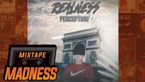 Realness – Perception | @MixtapeMadness