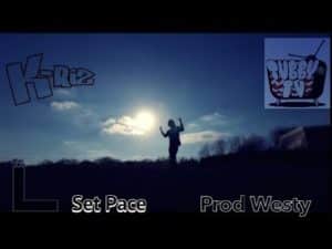 K-RIZ – Set Pace (Prod Westy) @TubbyTv