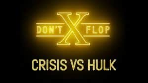 CRISIS VS HULK | Don’t Flop Rap Battle