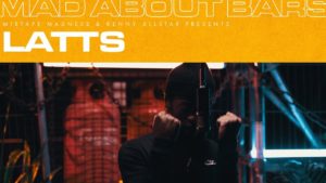 Latts – Mad About Bars w/ Kenny Allstar [S4.22] | @MixtapeMadness