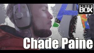 Chade Paine || BL@CKBOX Ep. 68