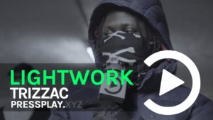 (Zone 2) Trizzac – Lightwork Freestyle | Pressplay