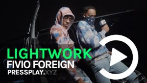Fivio Foreign – Lightwork Freestyle | Pressplay