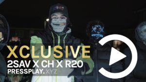 #M20 2Sav X CH X R20 – Let It Crash (Music Video) Pressplay