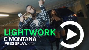 C Montana – Lightwork Freestyle | Pressplay