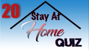 Stay At Home Quiz – Episode 20 | General Knowledge | #StayHome #WithMe