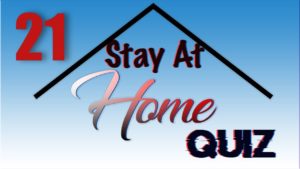 Stay At Home Quiz – Episode 21 | General Knowledge | #StayHome #WithMe