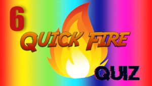 Quick Fire Quiz – Episode 6 | General Knowledge | #StayHome #WithMe