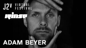 Adam Beyer | J2v Virtual Festival | Rinse FM