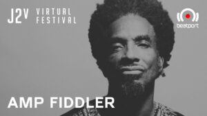 Amp Fiddler | J2v Virtual Festival | Rinse FM