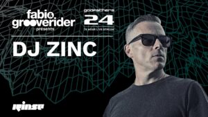 DJ Zinc | Fabio & Grooverider presents Godfathers 24 | Rinse FM