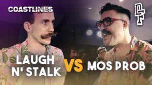 LAUGH N’ STALK VS MOS PROB | Don’t Flop Rap Battle | Coastlines