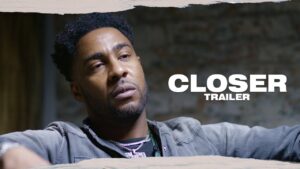 C Biz “Closer” (Trailer) | Link Up TV Originals