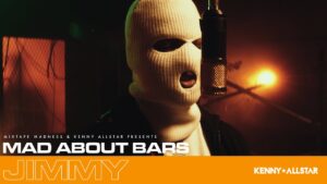 Jimmy – Mad About Bars w/ Kenny Allstar [S5.E13] | @MixtapeMadness