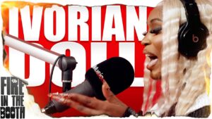 Ivorian Doll – Fire In The Booth