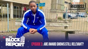 Margs vs NSG, MOBO Awards & Racism In Football – The Block Report [EP2:S2] | @MixtapeMadness