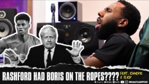 Rashford Had Boris On The ROPES???? || Halfcast Podcast