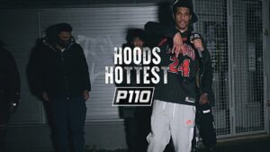 Hxxdz – Hoods Hottest (Part 2) | P110
