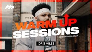 Idris Miles | Warm Up Session [S10.EP36]: SBTV