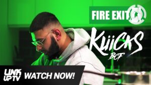 Kliicks – Fire Exit [Music Video] | Link Up TV