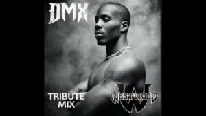 Westwood – DMX tribute mix