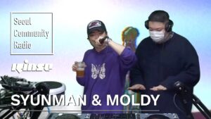 Syunman with Moldy | Seoul Community Radio x Rinse FM