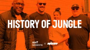 size? sessions Podcast: History of Jungle with Uncle Dugs, Kenny Ken & East Man(hosted by Jyoty)