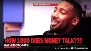 How Loud Does MONEY TALK??? || Halfcast Podcast