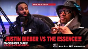 Justin Bieber & Wizkid vs THE ESSENCE!!! || Halfcast Podcast