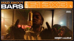 (3×3) E1 – Mad About Bars w/ Kenny Allstar [S6.E1] | @MixtapeMadness