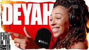 Deyah – Fire in the Booth pt1