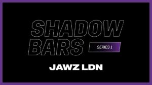 Jawz LDN #ShadowBars [S1.EP9]: SBTV