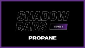 Propane – #ShadowBars [S1.EP12]: SBTV