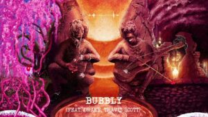 Young Thug – Bubbly (with Drake & Travis Scott) [Official Audio]