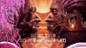 Young Thug – Icy Hot (with Doja Cat) [Official Lyric Video]