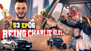 Buggying Out and Partying in Dubai | Being Charlie Sloth ep06