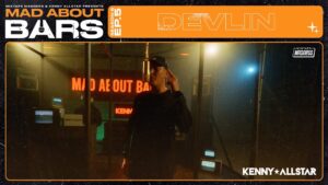 Devlin – Mad About Bars w/ Kenny Allstar [S6.E5] | @MixtapeMadness