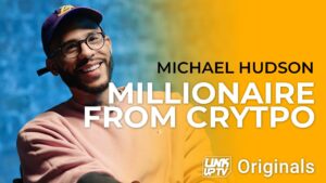 Michael Hudson: Millionaire from Crypto W/ Lin Mei