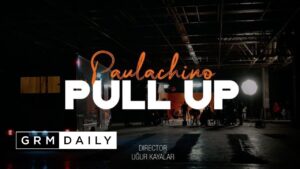 PAULACHINO – Pull Up [Music Video] | GRM Daily