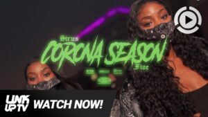 SiЯUS THE NME – Corona Season 5 [Music Video] Link Up TV