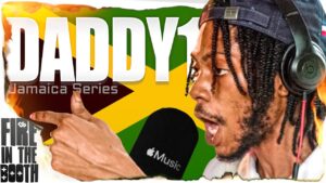Daddy1 – Fire in the Booth | 🇯🇲 Jamaica Series