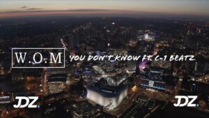 W.O.M – You Don’t Know ft. C-1 Beatz (Music Video) | JDZmedia
