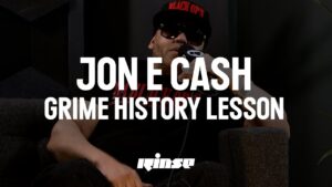 Grime History Lesson #003 with DJ Argue & Jon E Cash