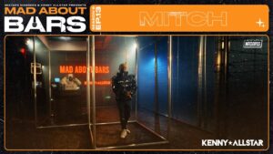 Mitch – Mad About Bars w/ Kenny Allstar [S6.E13] | @MixtapeMadness