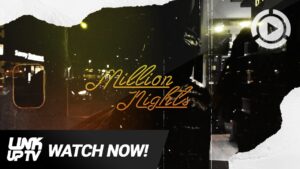Danny Miami – Million Nights [Music Video] | Link Up TV
